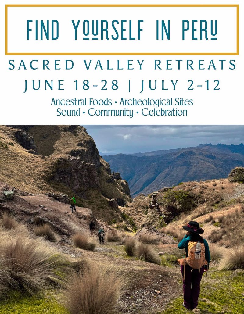 Flier for Find Yourself in Peru, Sacred Valley Retreats, June 18 to 28 and July 2 to 12, with a group walking a mountain trail