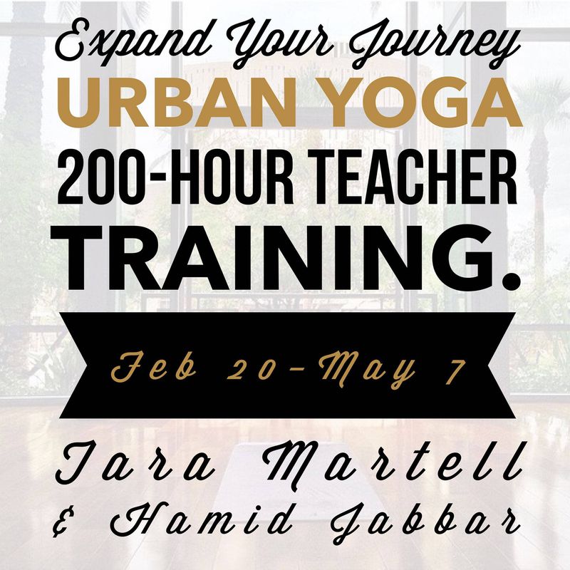 Flier for the Urban Yoga 200 hour teacher training with Tara Martell and Hamid Jabbar, February 20 to May 7
