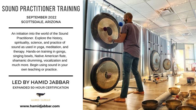 Flier for Sound Practitioner Training, September 2022 in Scottsdale, Arizona, led by Hamid Jabbar